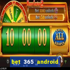 bet 365 android app download