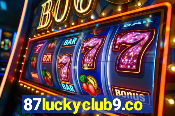 87luckyclub9.com