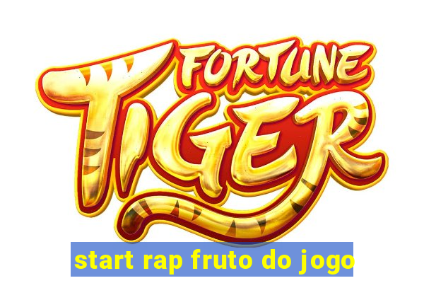 start rap fruto do jogo