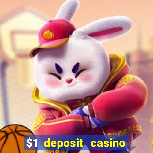 $1 deposit casino new zealand