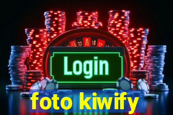 foto kiwify