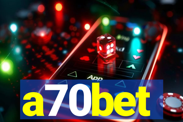 a70bet