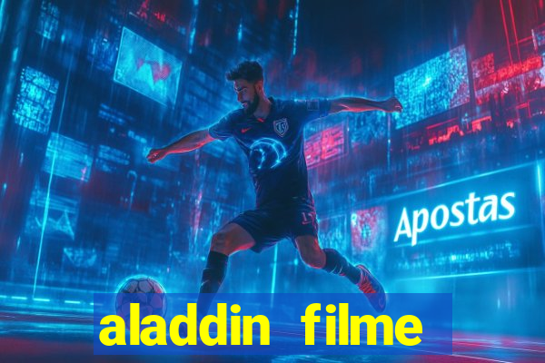 aladdin filme completo drive