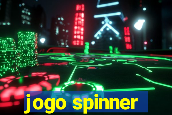 jogo spinner