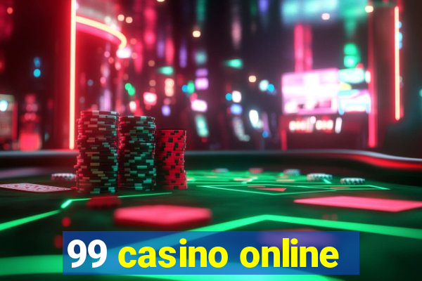 99 casino online