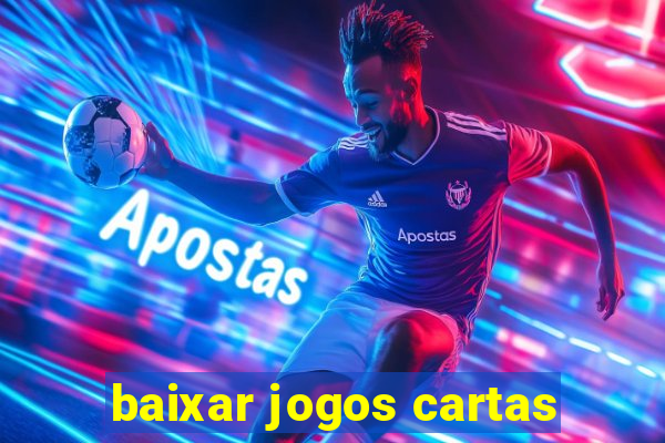 baixar jogos cartas