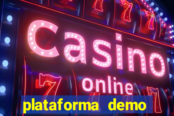 plataforma demo fortune tiger