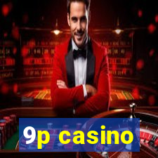 9p casino