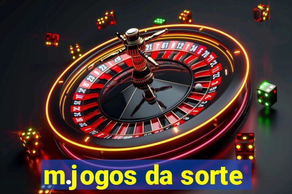 m.jogos da sorte