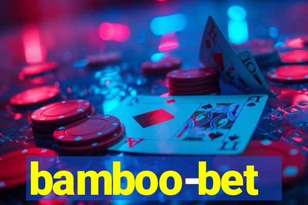 bamboo-bet