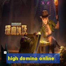 high domino online