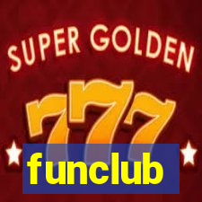 funclub