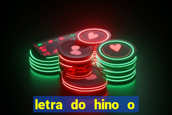 letra do hino o vento balançou