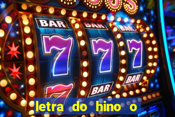 letra do hino o vento balançou