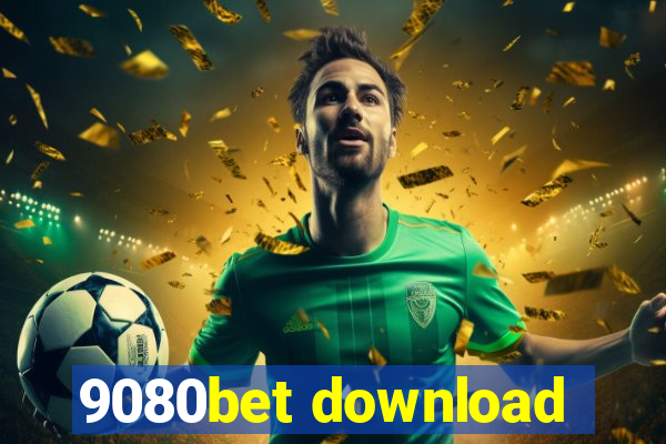 9080bet download