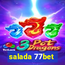 salada 77bet