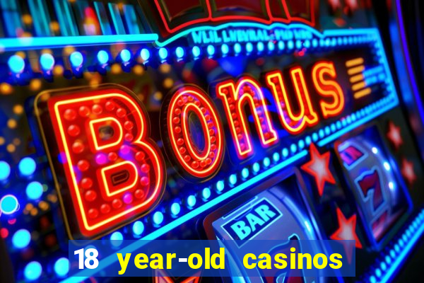 18 year-old casinos new york