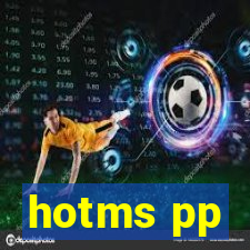 hotms pp