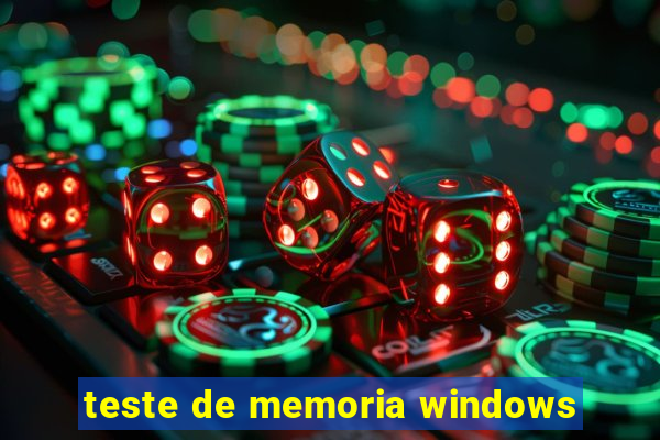 teste de memoria windows