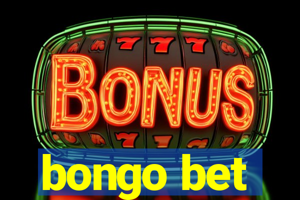 bongo bet