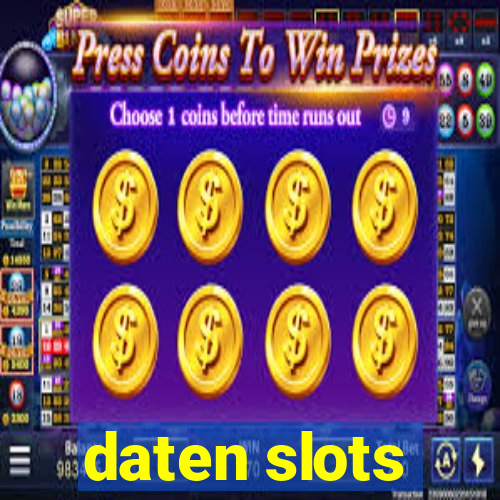 daten slots