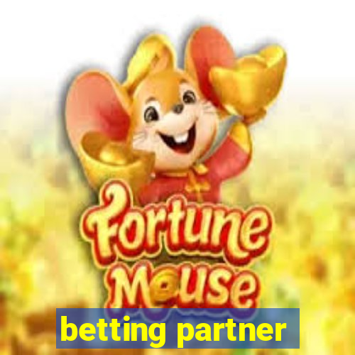 betting partner