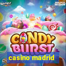 casino madrid