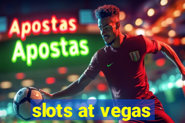 slots at vegas