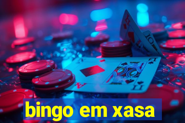 bingo em xasa