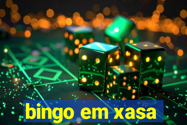 bingo em xasa