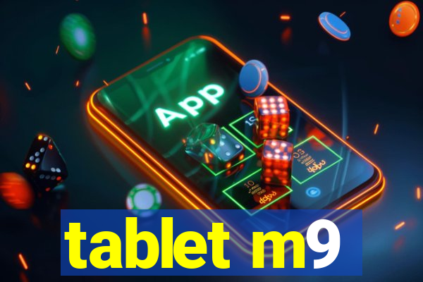 tablet m9