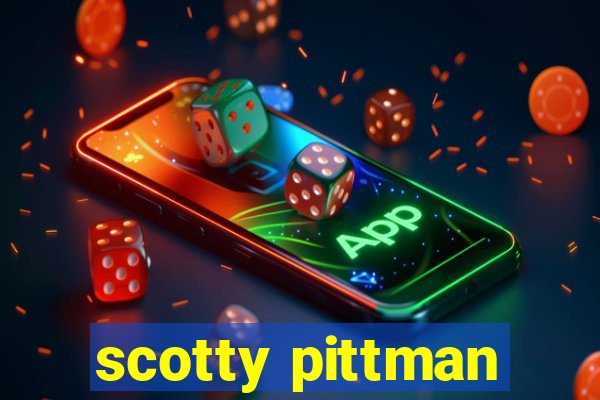 scotty pittman