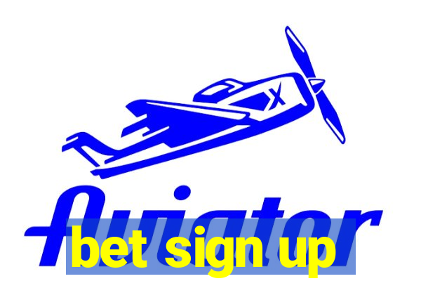 bet sign up