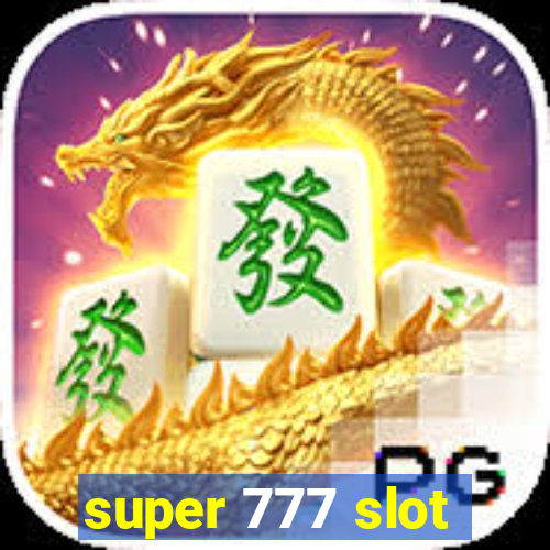 super 777 slot