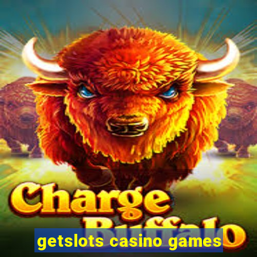 getslots casino games