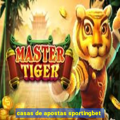 casas de apostas sportingbet