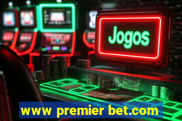 www premier bet.com