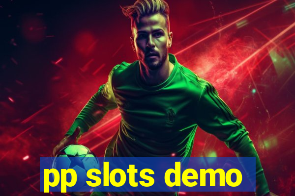 pp slots demo