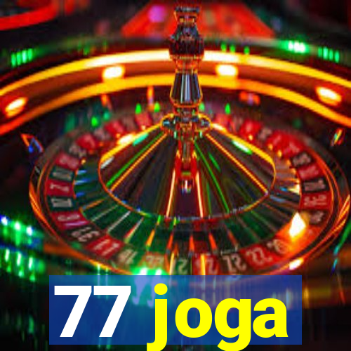 77 joga