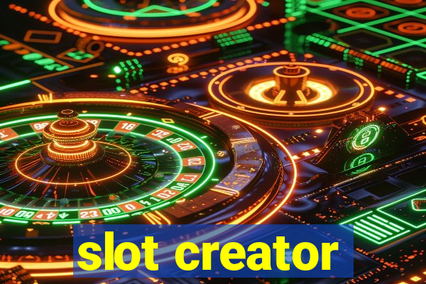 slot creator