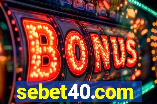 sebet40.com