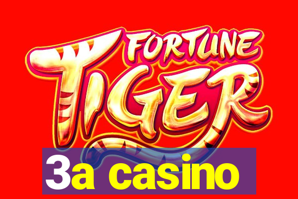 3a casino