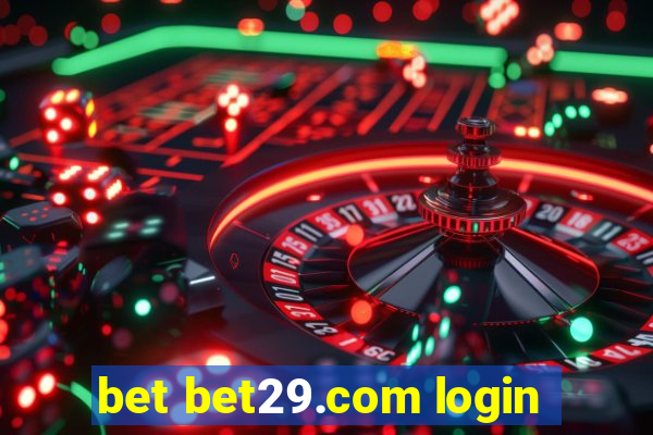 bet bet29.com login