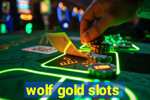 wolf gold slots