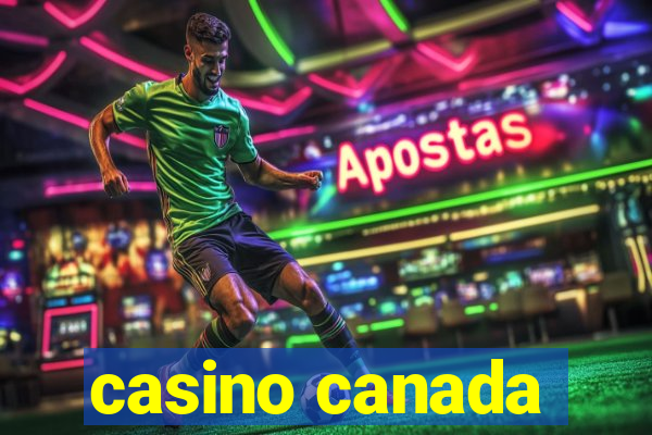 casino canada