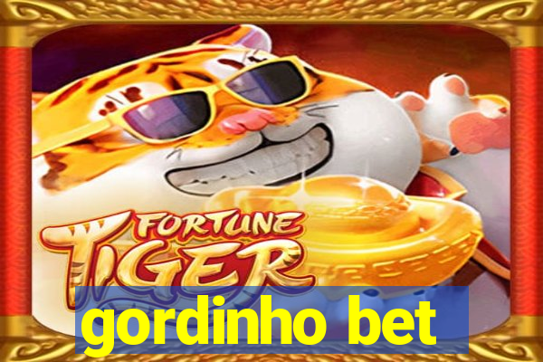 gordinho bet