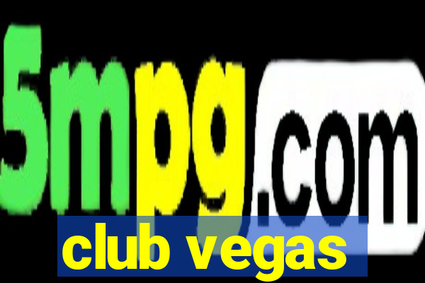 club vegas