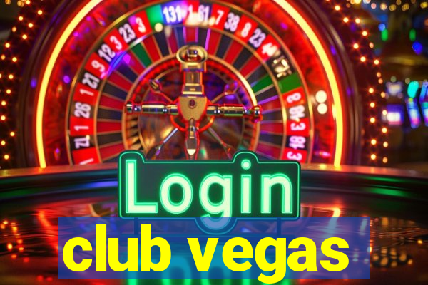 club vegas