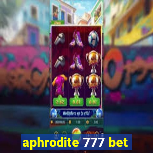 aphrodite 777 bet