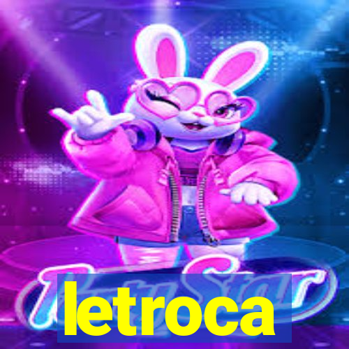 letroca